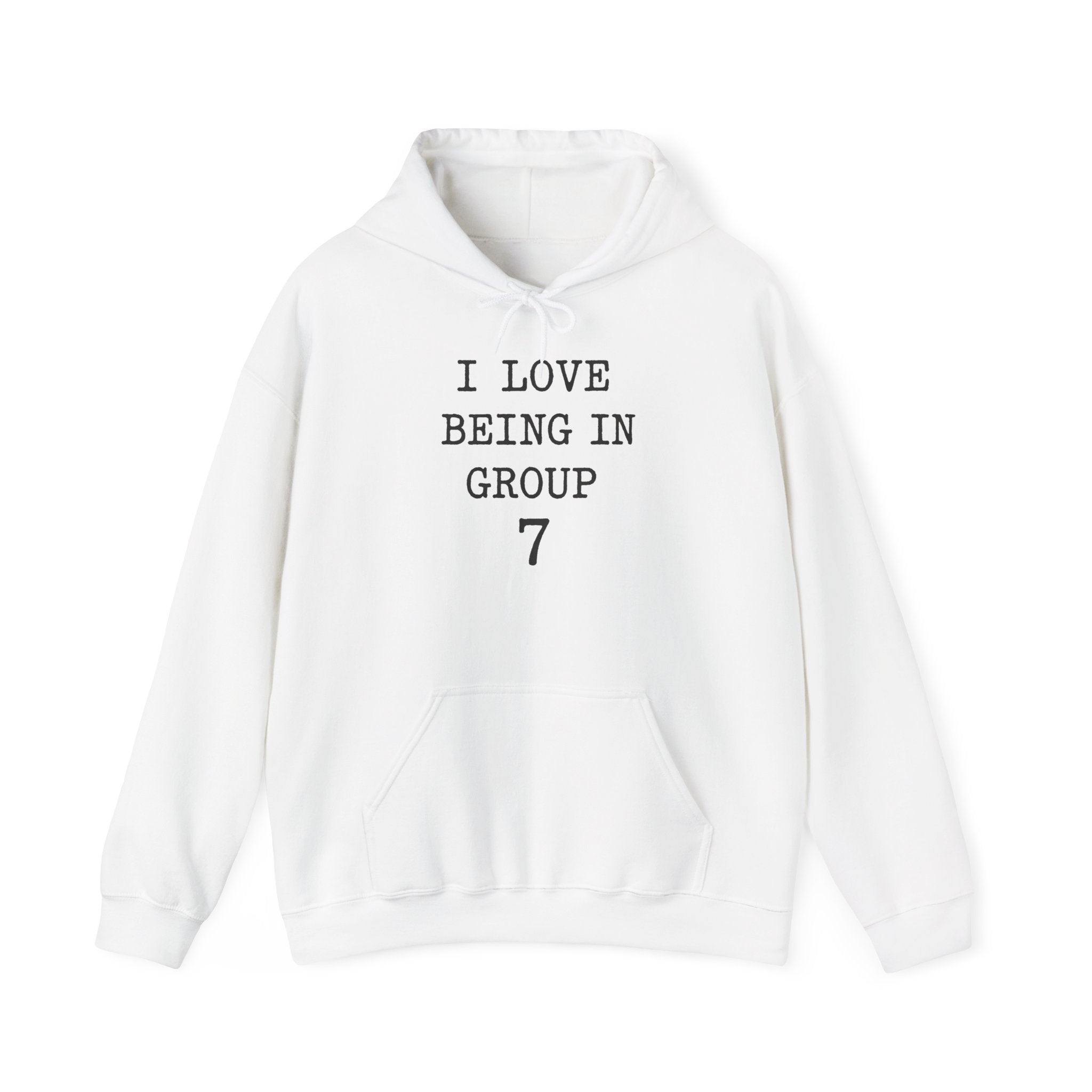 I Love Being In Group 7 Sp - Gildan Unisex Heavy Blend™ Hooded Sweatshirt