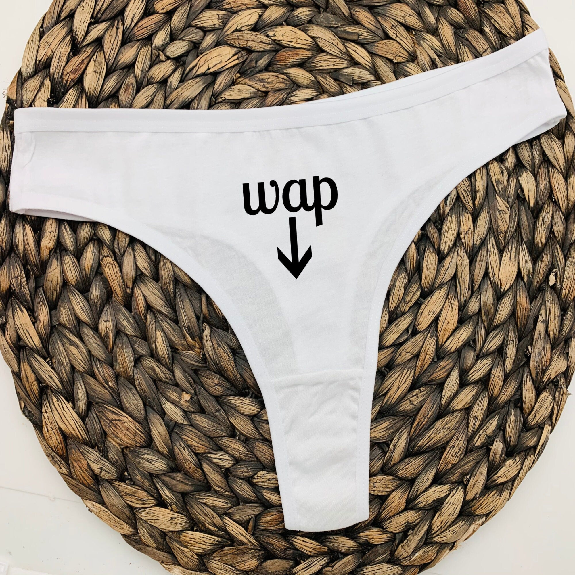 WAP Funny Thong - 'Got That WAP' Slogan Lingerie - Humorous Underwear