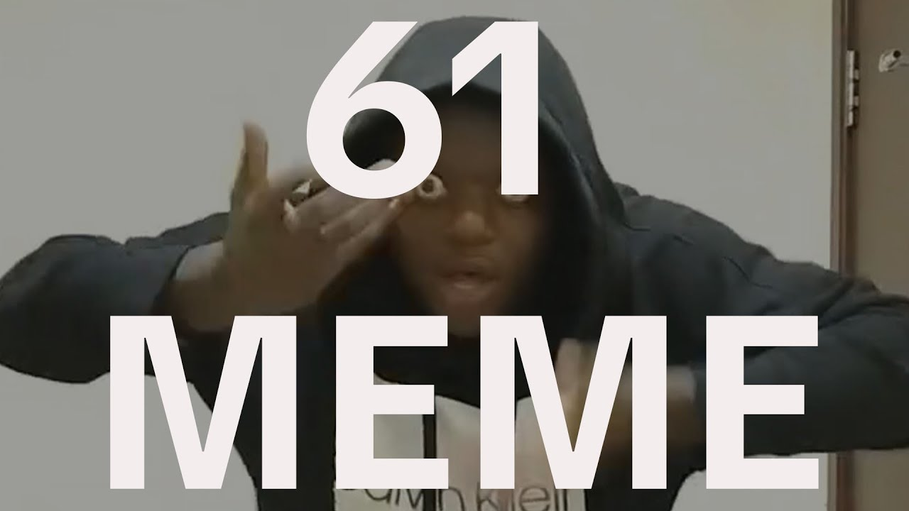 The 61 Meme, Explained