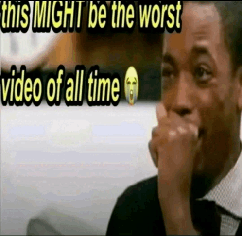 The 'Worst Video of All Time' Meme, Explained – WAHUP