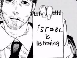 “Israel Is Listening” Meme, Explained