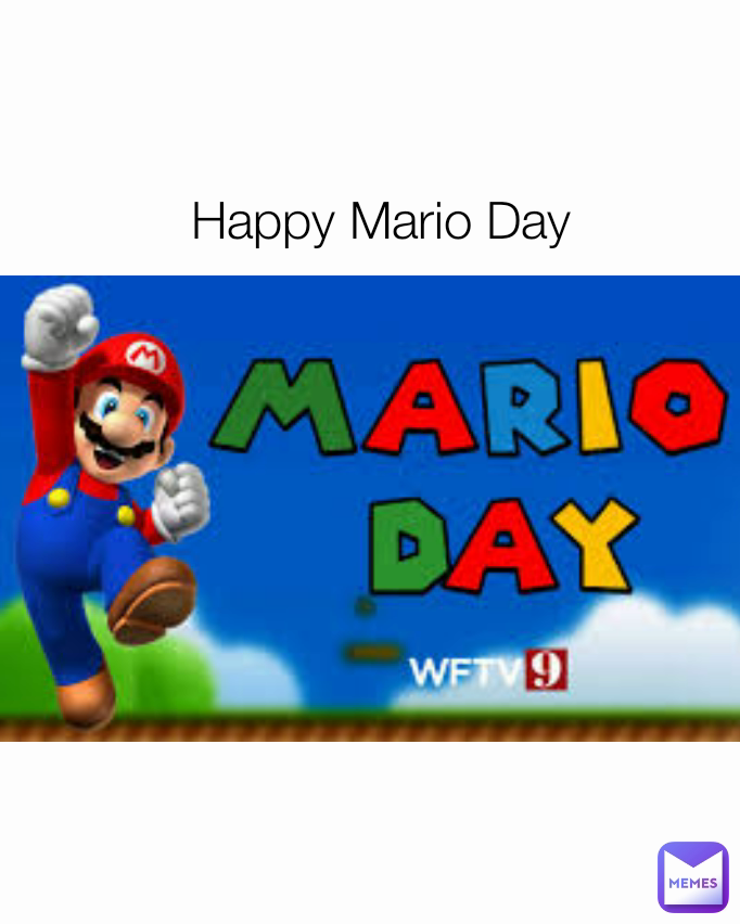 Mario Day Meme, Explained
