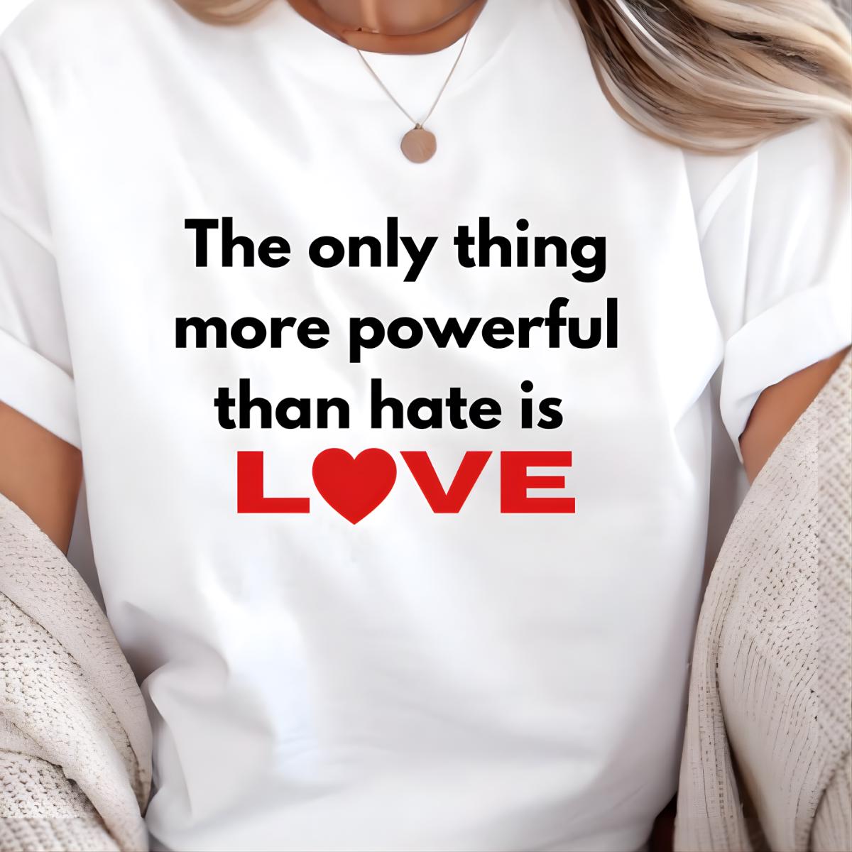 Halftime Show T-Shirt – The Only Thing More Powerful Than Hate Is Love – Gildan 5000 Classic Tee, Game Day 100% Cotton, Unisex Gift