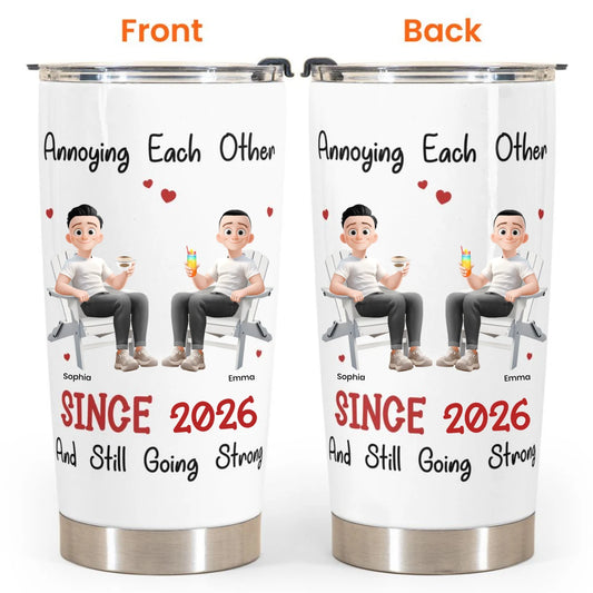 Personalized annoying each other since and still going strong couple cup personalized tumbler cup cou110701tttl