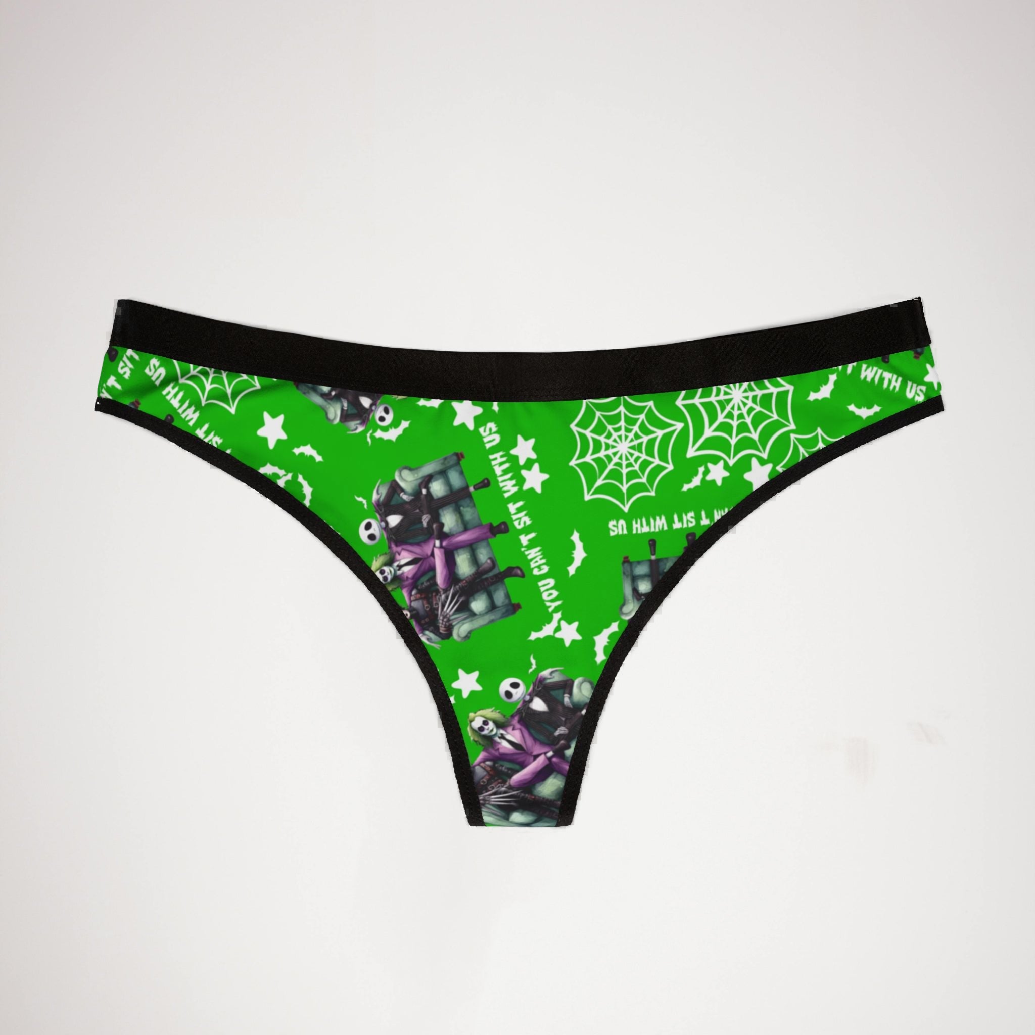 Women's thongs you can't sit with us halloween green