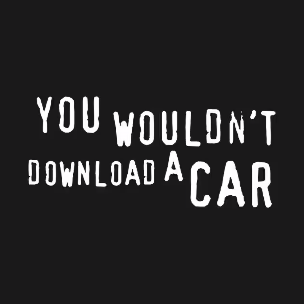 You wouldn't download a car meme generator Comfort Colors TShirt
