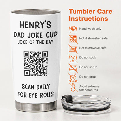 Dad Joke Every Day Interactive QR Funny Cup - Gifts For Dad, Coworkers, Friends Who Love Dad Jokes - Personalized Tumbler