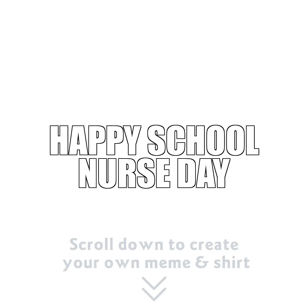 Happy school nurse day Meme generator - Meme