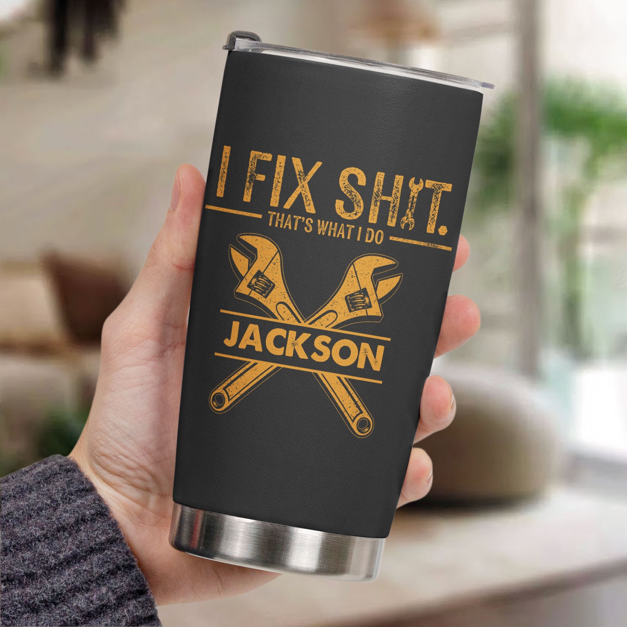 I Fix Sh!t That's What I Do - Funny Gifts For Men, Husband, Dad, Grandpa, Mechanic Handyman - Personalized Tumbler