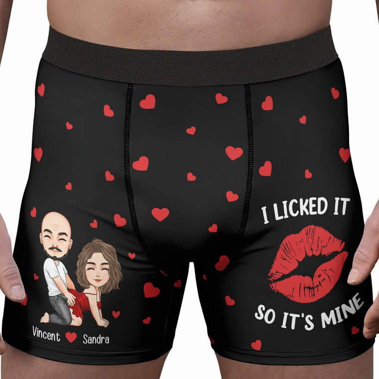 Personalized Men's Boxer Briefs – “I Licked It So It's Mine” Funny Gift for Husband