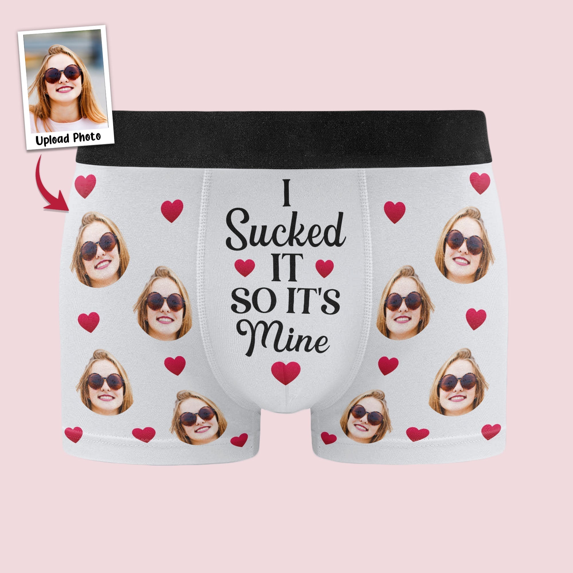 Personalized Photo Men's Boxer Briefs with Face and “I Sucked It” Message