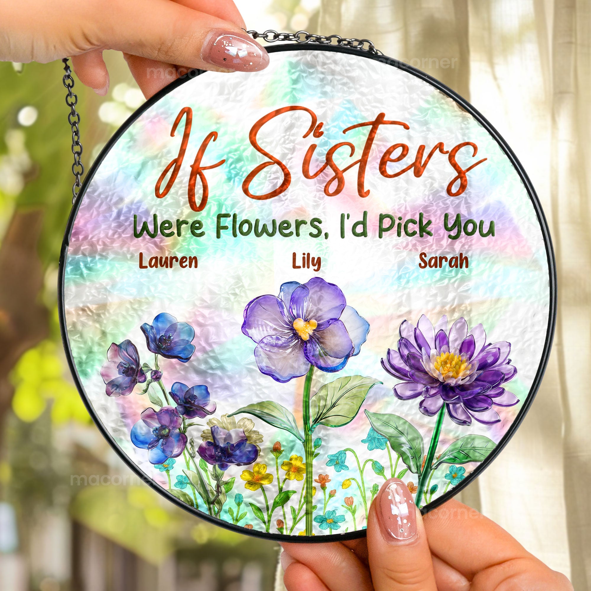 If Sisters Were Flowers - Personalized Stained Glass Window Hanging Suncatcher