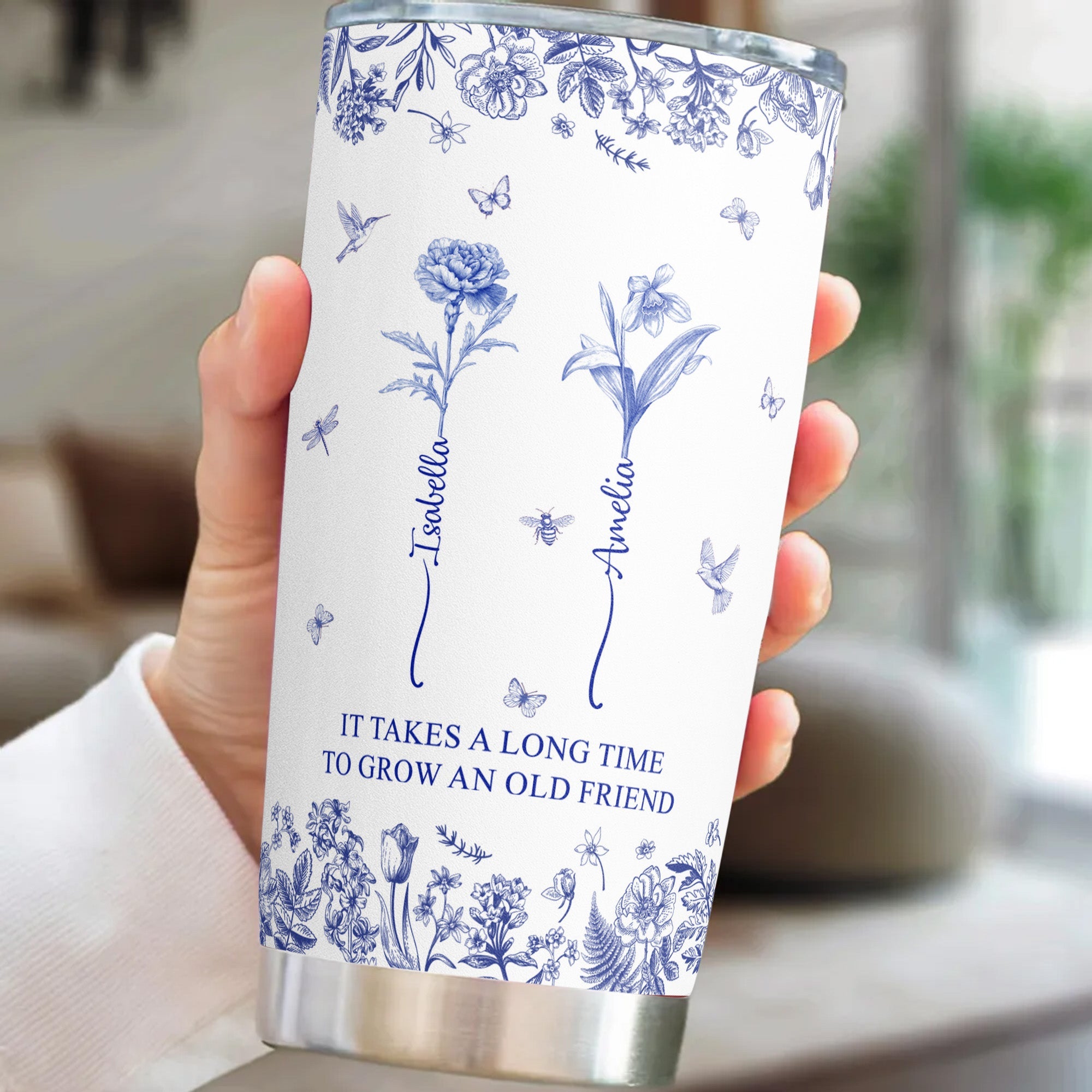 It Takes A Long Time To Grow An Old Friend Custom Birth Flower Toile De Jouy - Personalized Tumbler Cup - Gift For Friend