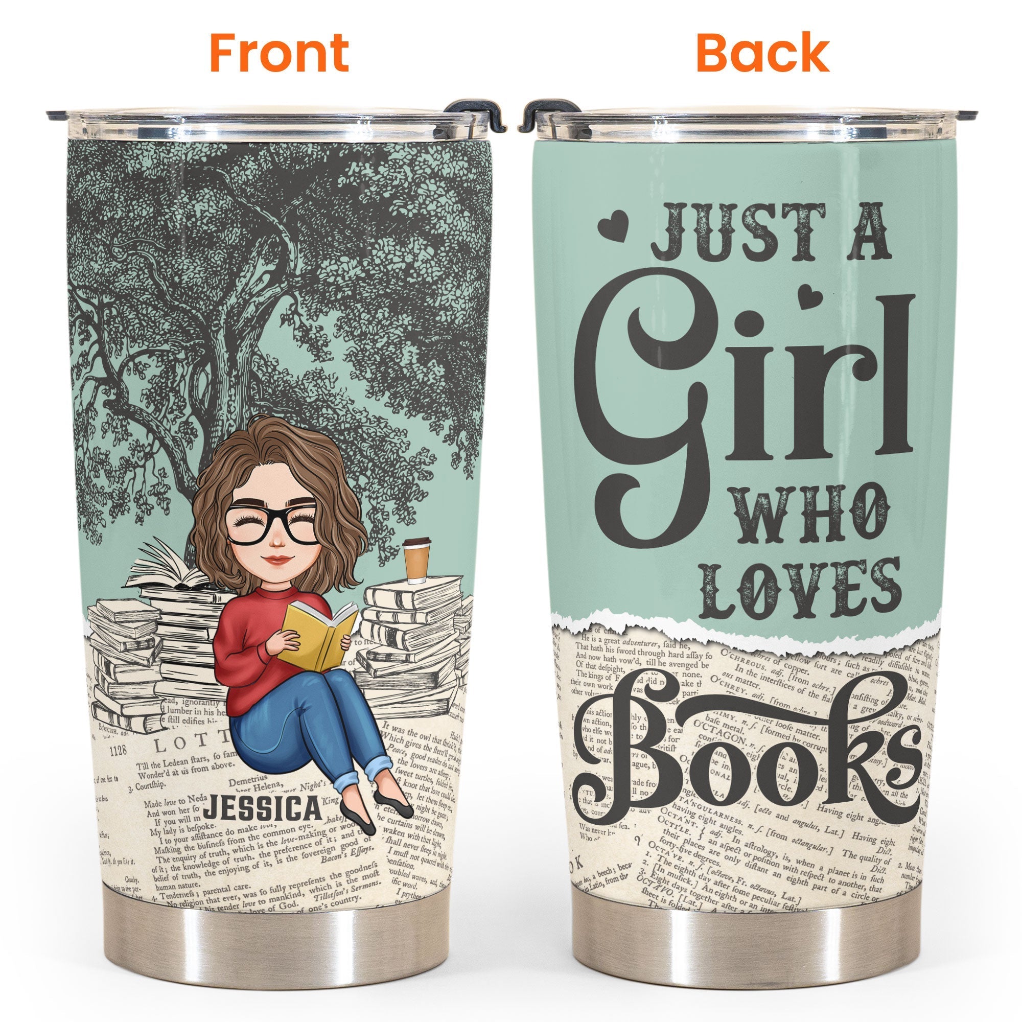 Just A Girl Who Loves Books - Personalized Tumbler Cup