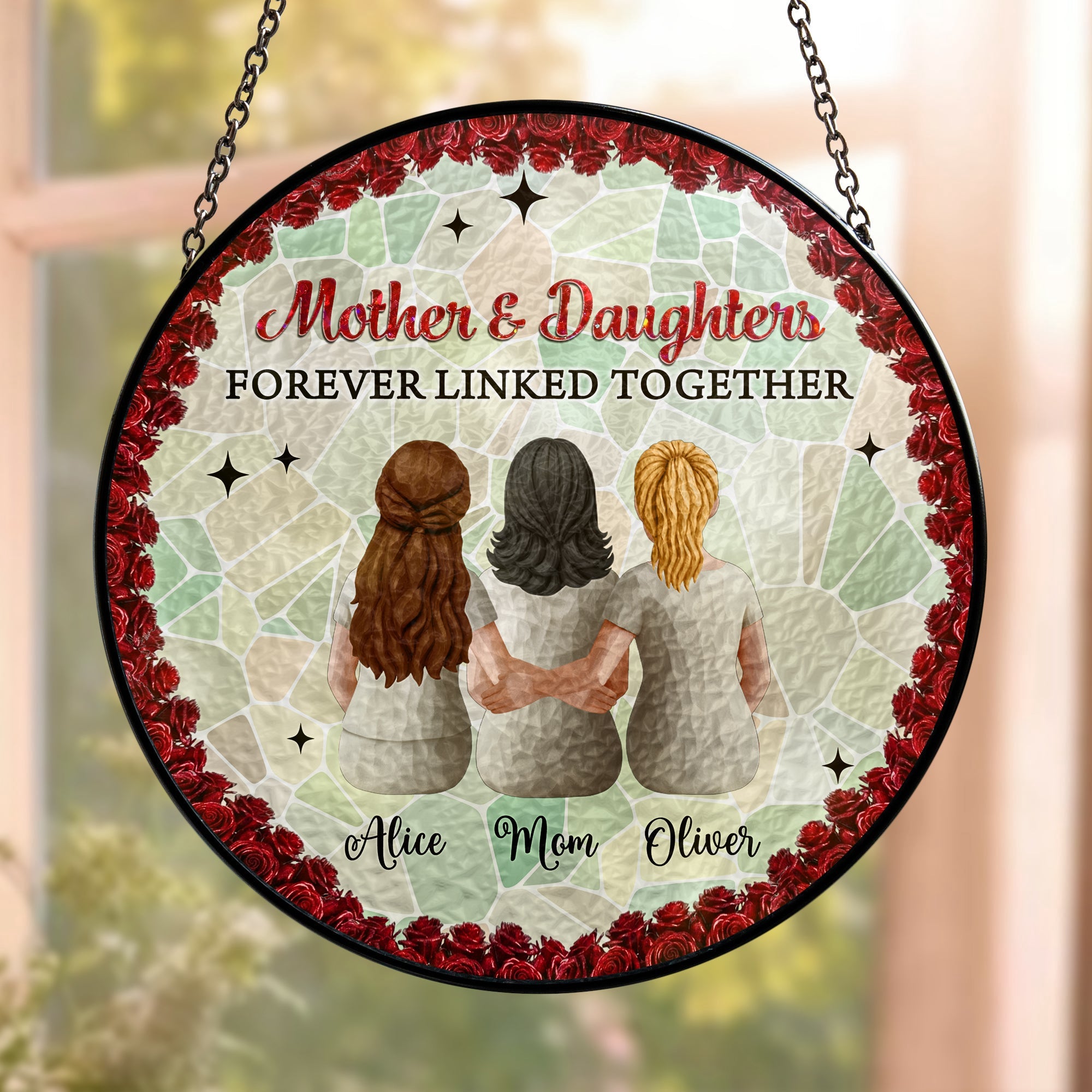 Mother & Daughters Forever Linked Together - Personalized Window Hanging Suncatcher