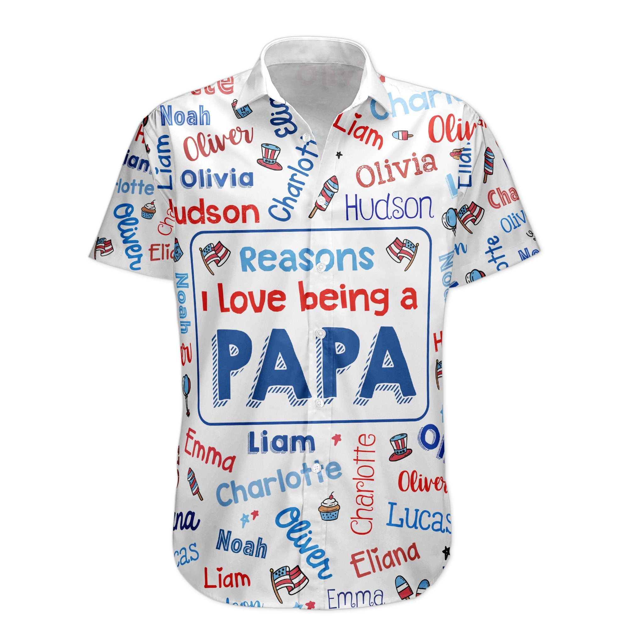 Reasons I Love Being A Papa USA 250 Patriotic Kid Names - Personalized Hawaiian Shirt