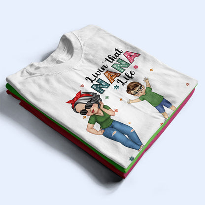 Living That Grandma Life Personalized T-Shirt (Nana, Gigi, Mom, Granny)