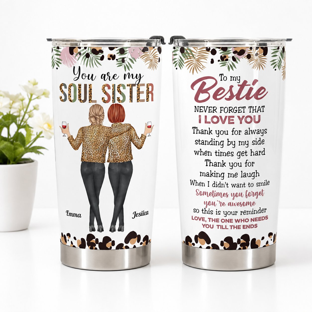 You Are My Soul Sister - Personalized Tumbler Cup - Anniversary, Birthday Gift For Friend, Soul Sister, Bff, Bestie, Best Friend