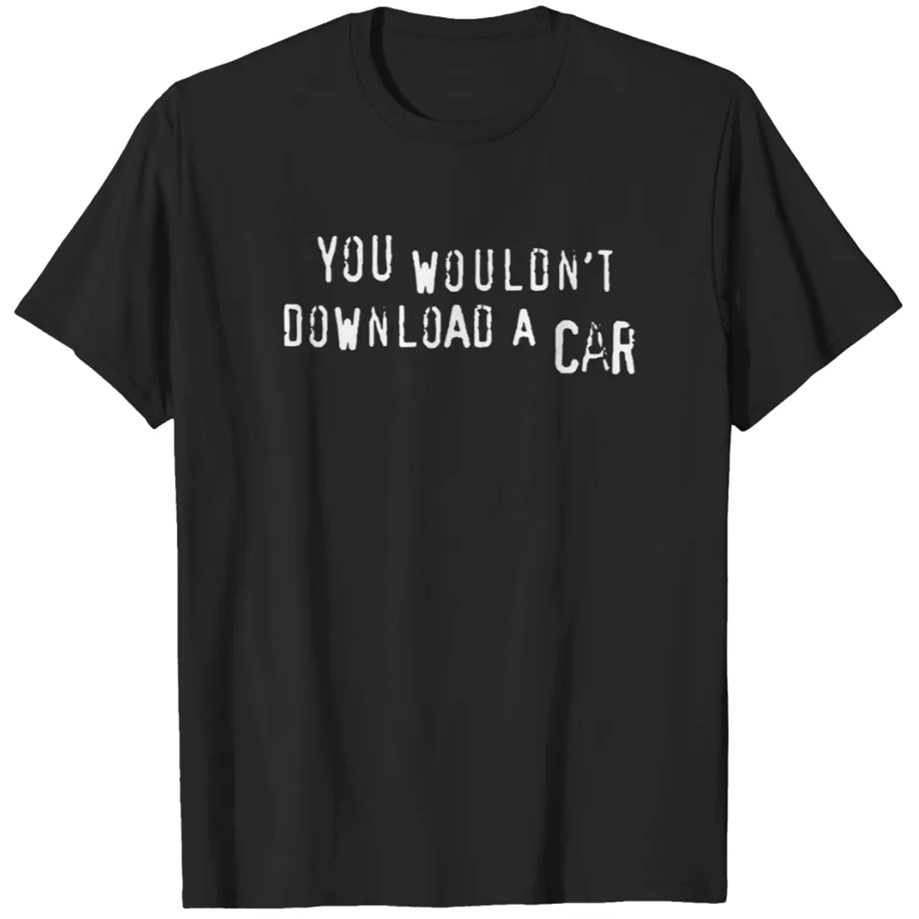 You wouldn't download a car meme generator Comfort Colors TShirt