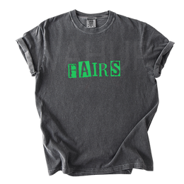 Comfort Colors T-Shirt 1717 The Fairs meme Tee