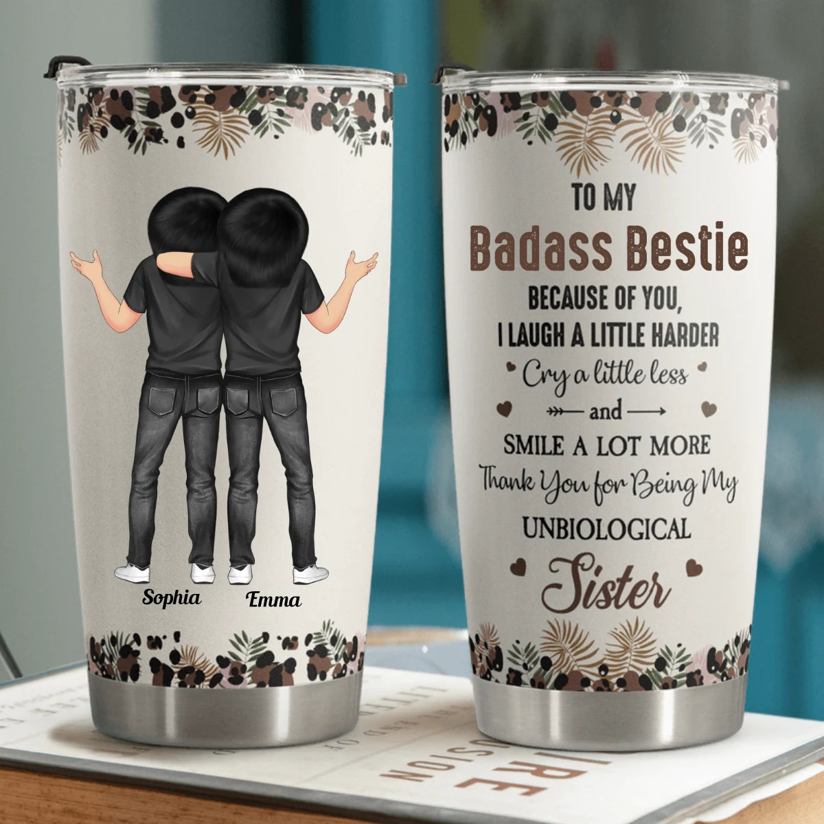 Personalized because of you i laugh a little harder friendship personalized tumbler cup fri280205pahn