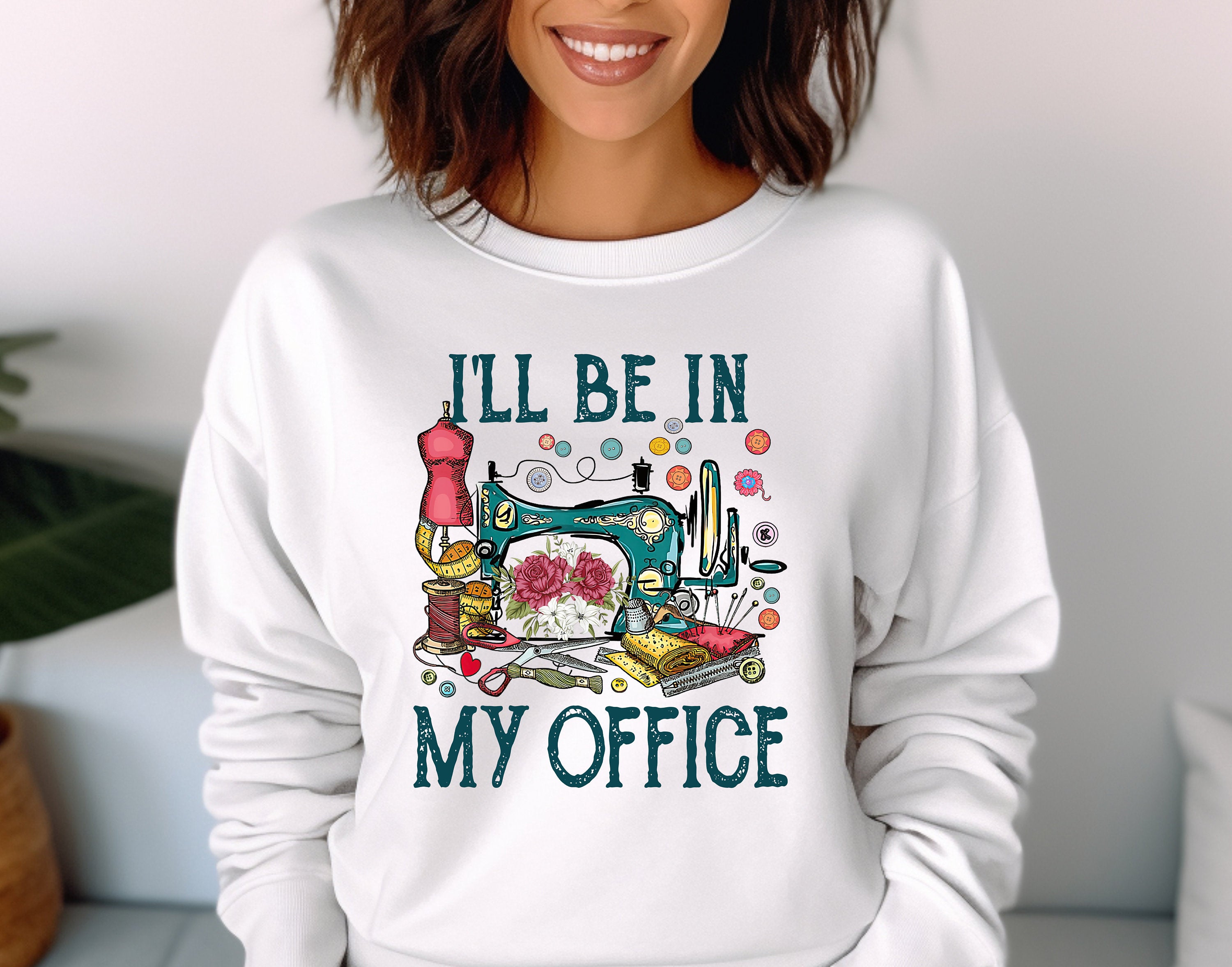 I'll Be In My Office Sewing Sweatshirt, Gildan 18000 Unisex, Perfect Gift for Sewing Lovers, Cute Seamstress Hoodie, Printify Choice