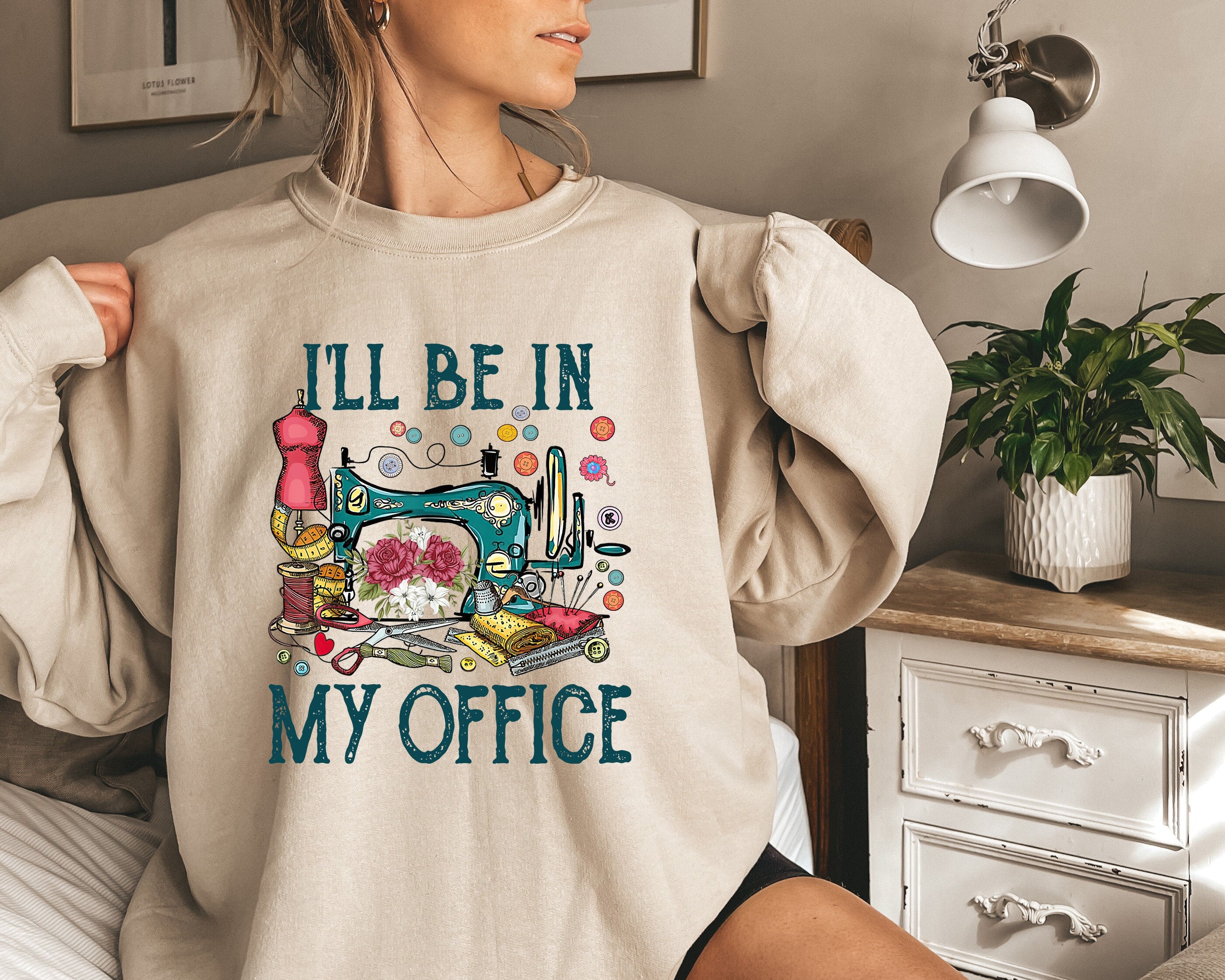 I'll Be In My Office Sewing Sweatshirt, Gildan 18000 Unisex, Perfect Gift for Sewing Lovers, Cute Seamstress Hoodie, Printify Choice