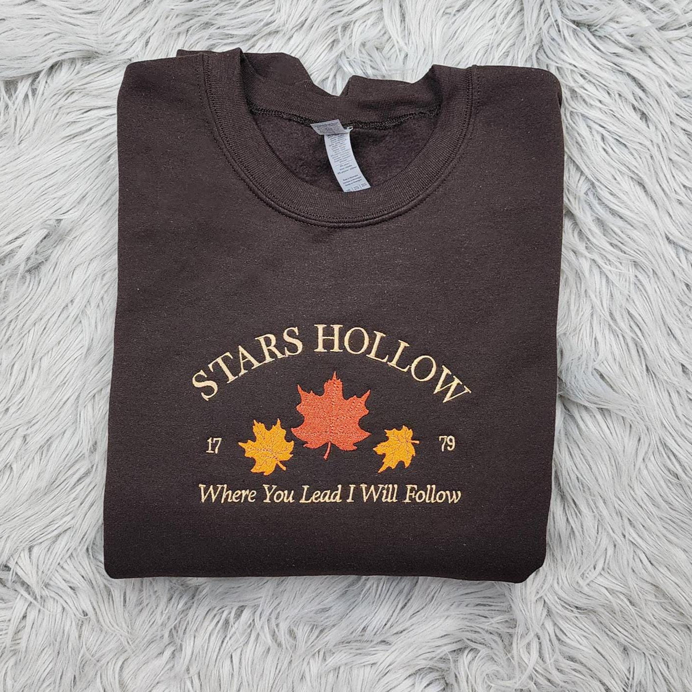 Stars Hollow Embroidered Crewneck - Where You Lead I Will Follow - T-shirt - Sweatshirt - Hoodie