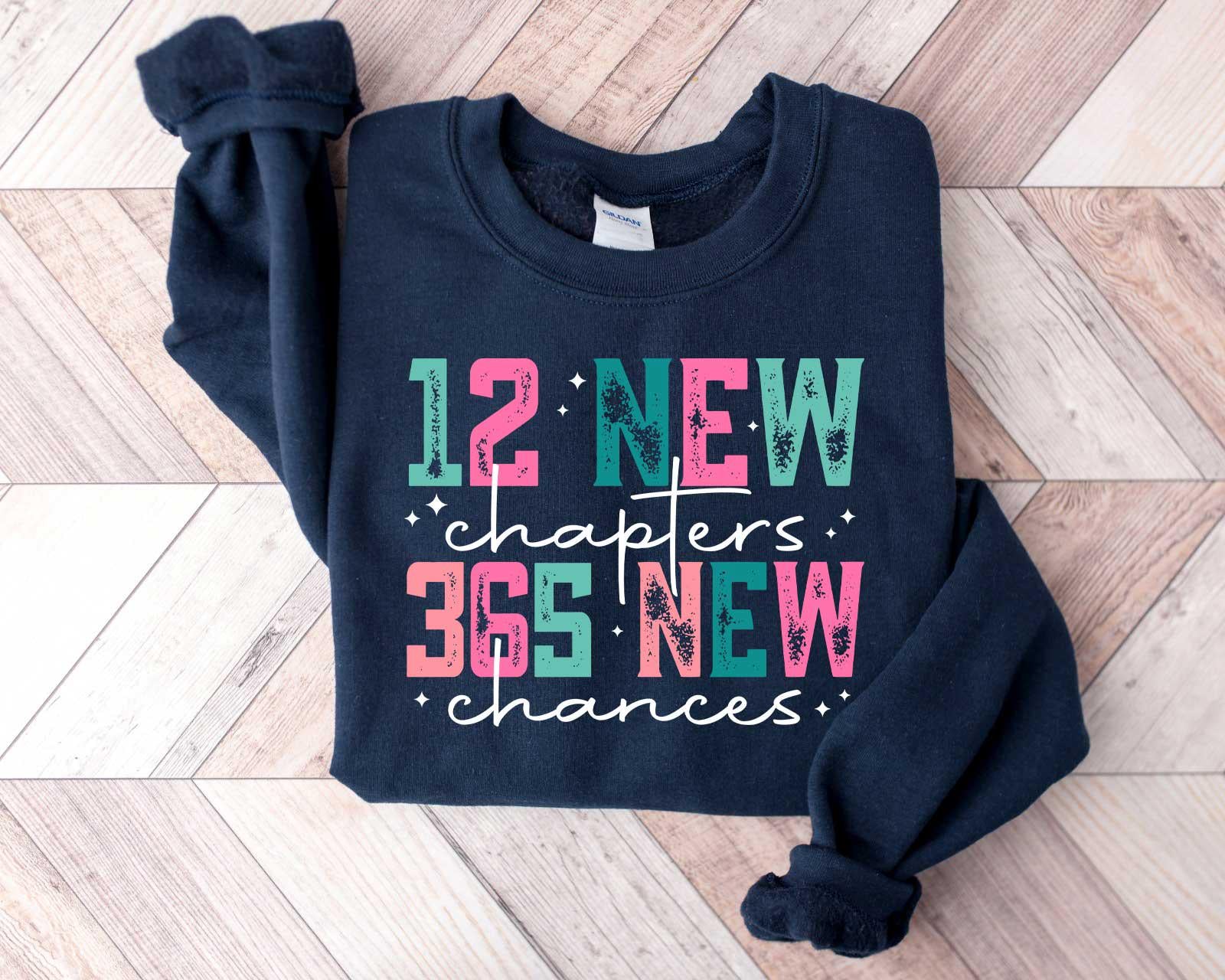 New Chapters 365 Chances Gildan 18000 Sweatshirt, Happy New Year 2025, Cozy Gift, Printify Choice, Cute Party Outfit for Women