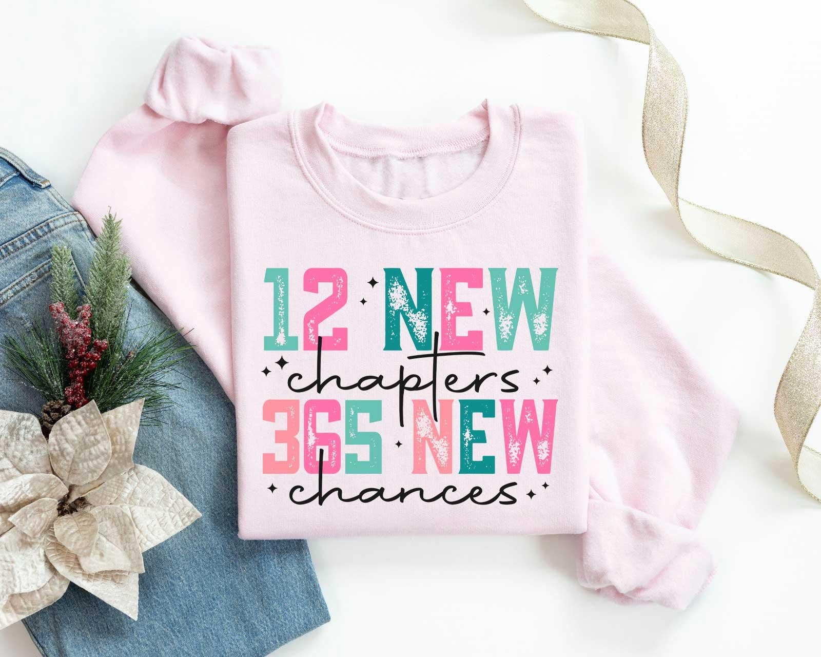 New Chapters 365 Chances Gildan 18000 Sweatshirt, Happy New Year 2025, Cozy Gift, Printify Choice, Cute Party Outfit for Women