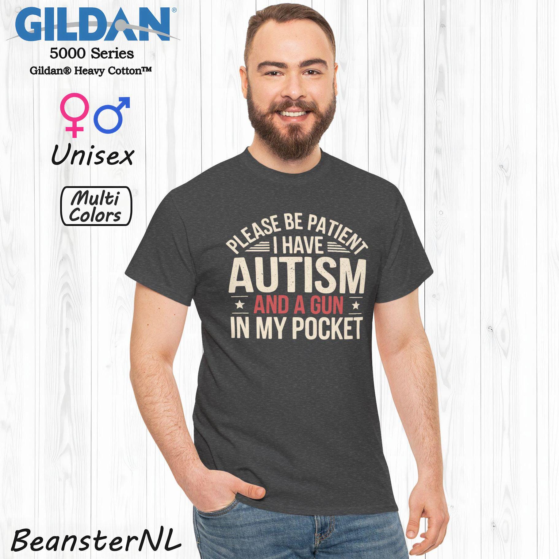 Gildan 5000 Unisex Heavy Cotton Tee - Please Be Patient I Have Autism and a Gun Shirt - Cursed Autism Meme Shirts for Men - Edgy Humor Gag Gift - Printify Choice 4