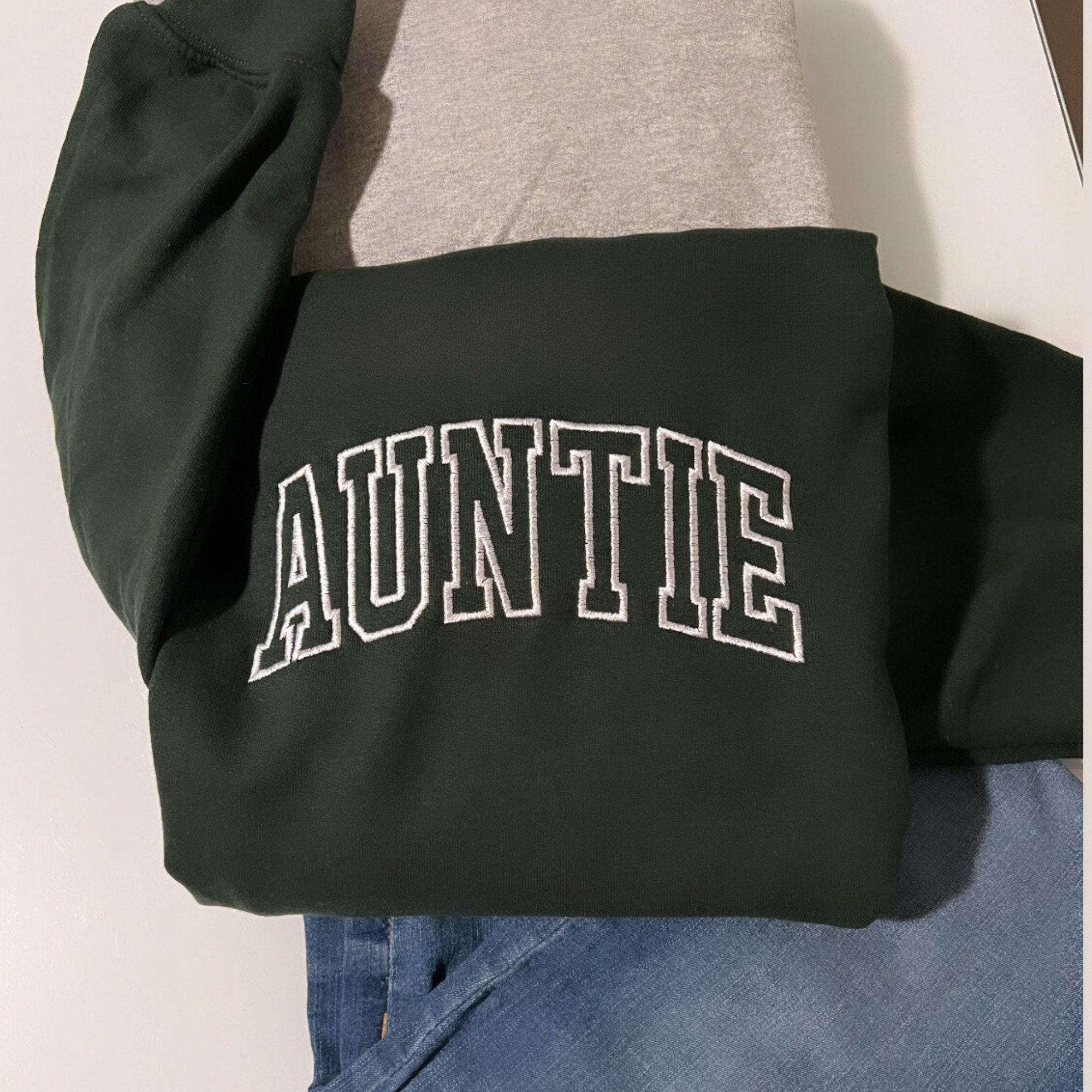 Embroidered Auntie Sweatshirt or Hoodie, Embroidered Auntie Crewneck Sweatshirt, Embroidered Auntie Sweatshirt,Best Aunt Gift, Gift for Aunt