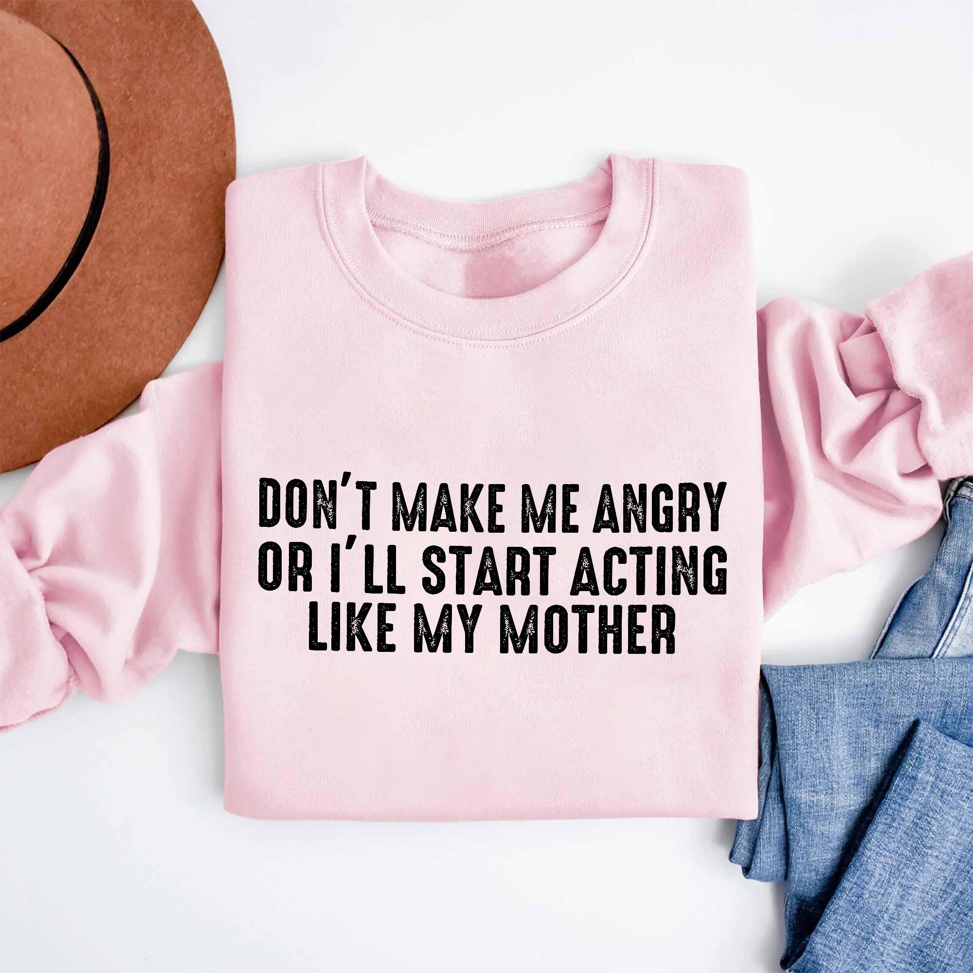 Cozy Gildan 18000 Funny Mom Sweatshirt - "Don't Make Me Angry" Quote, Perfect Gift for Women, Family Humor, Sarcastic Print, Durable Unisex Crewneck by Printify Choice