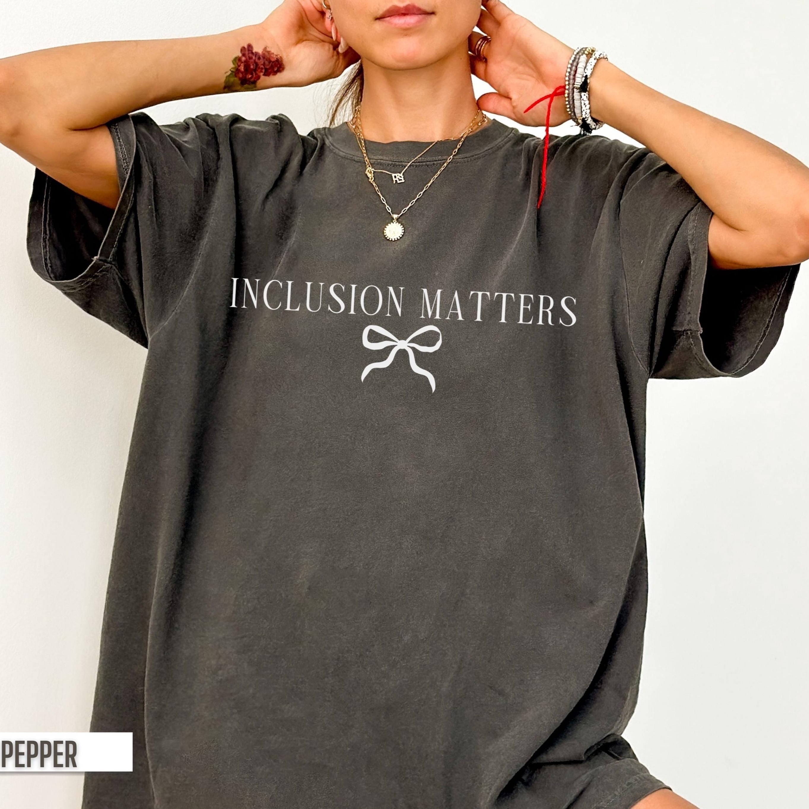 Comfort Colors Inclusion Matters Sweatshirt Special Education Teacher Shirt Autism Awareness Tshirt Neurodiversity Tee Mindfulness Shirt