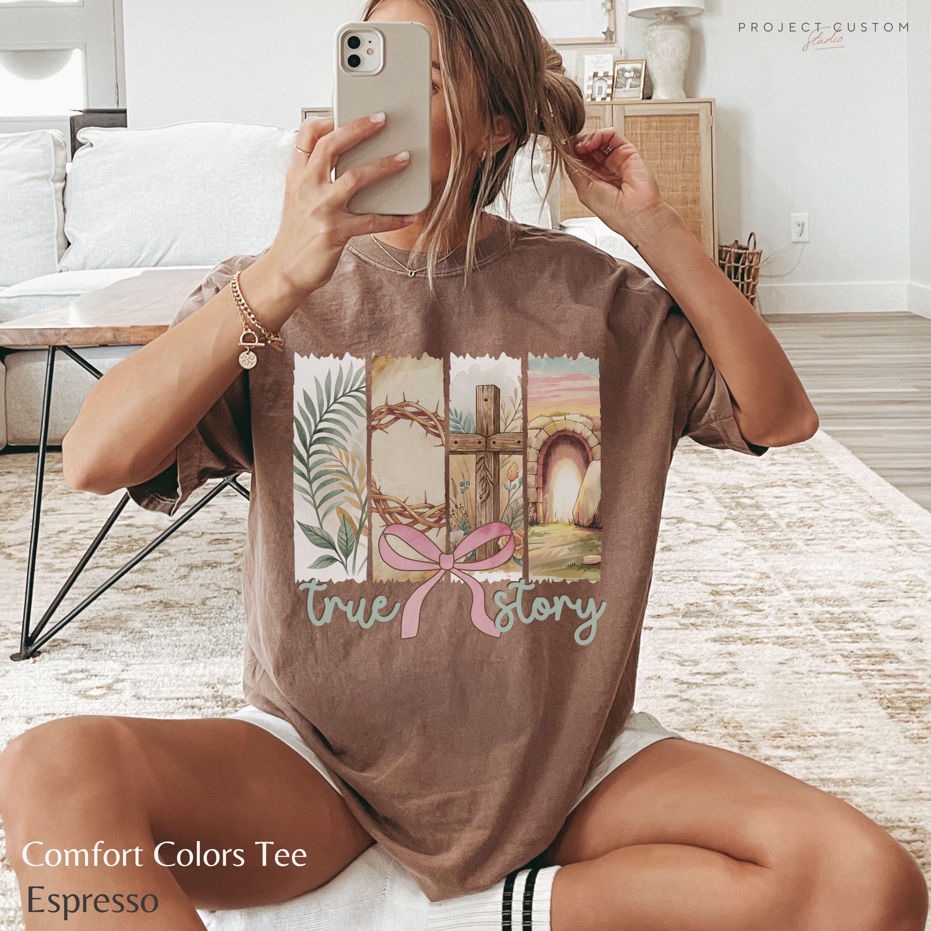 True Story T-shirt Christian Easter Shirt Women, Easter Outfit For Kids Easter Gift, Jesus Tshirt, Boho Christian Shirt, He Is Risen Tee TSR