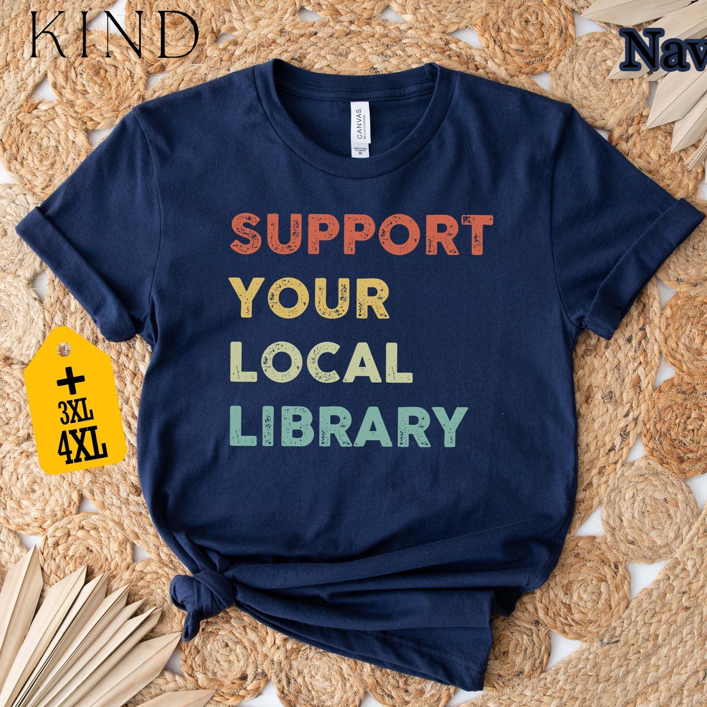 Support Your Local Library Shirt, Book Lover Gift, Book Nerd Tee, Reading Shirt, Librarian Shirt, Bookish T-Shirt, Bookworm Apparel