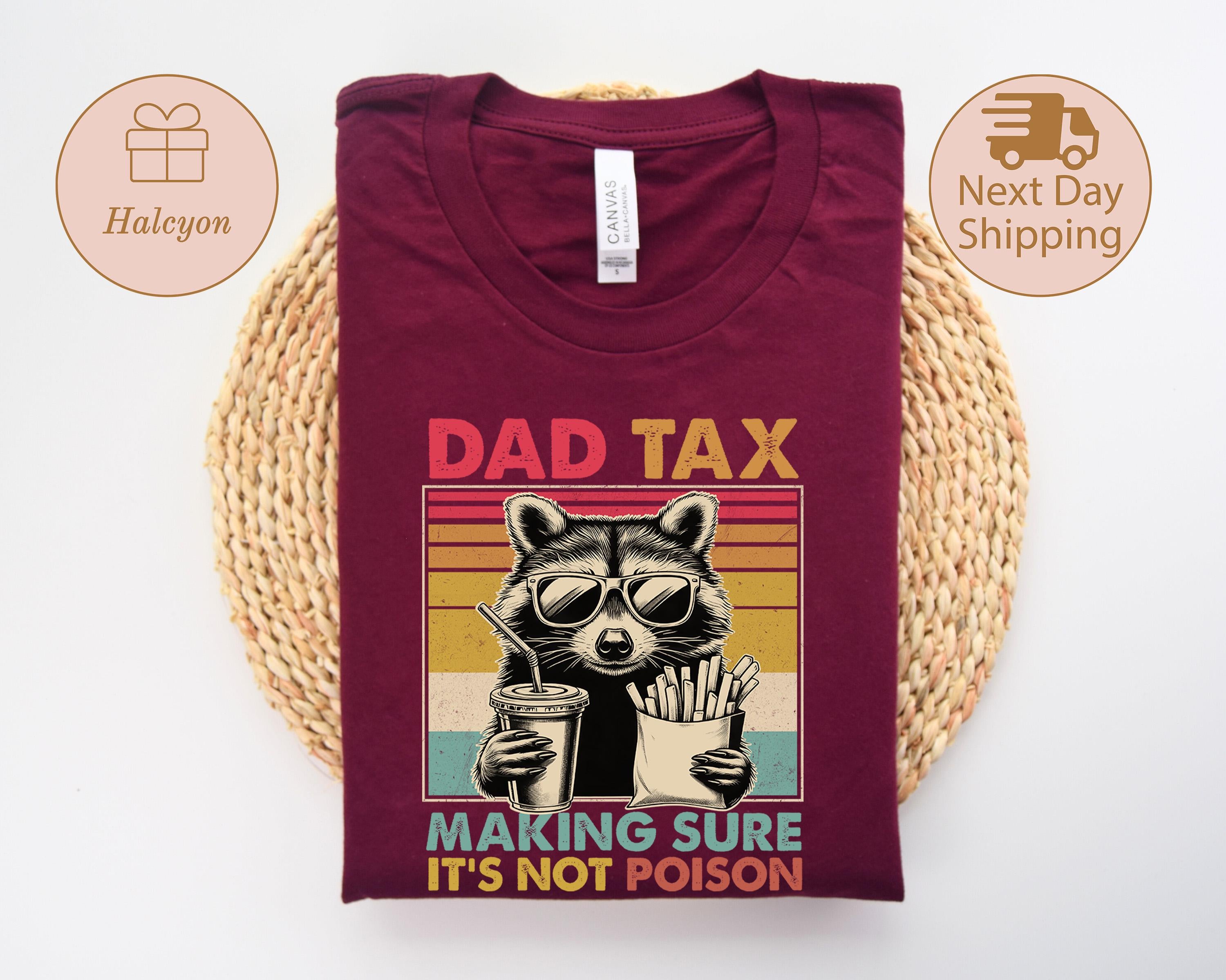 Dad Tax Raccoon Shirt, Gildan 5000 Unisex Heavy Cotton Tee, Retro Style Gift for Dad, Funny Father's Day T-Shirt, Printify Choice, Viral Dad Gift