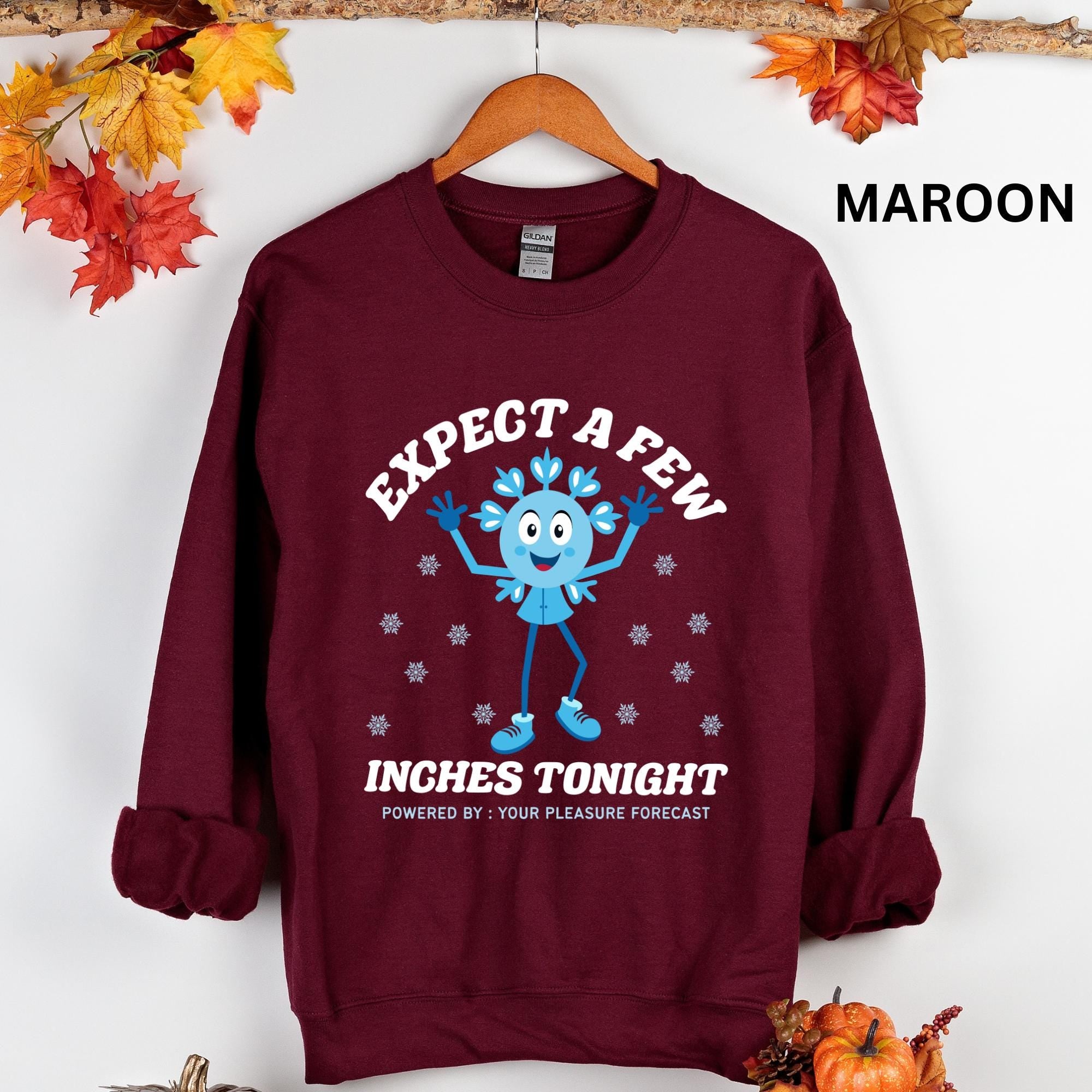 Expect A Few Inches Tonight Gildan 18000 Sweatshirt - Raunchy Winter Humor for Adults, Funny Snowflake Meme Christmas Gift, Printify Choice for Viral Holiday Outfit