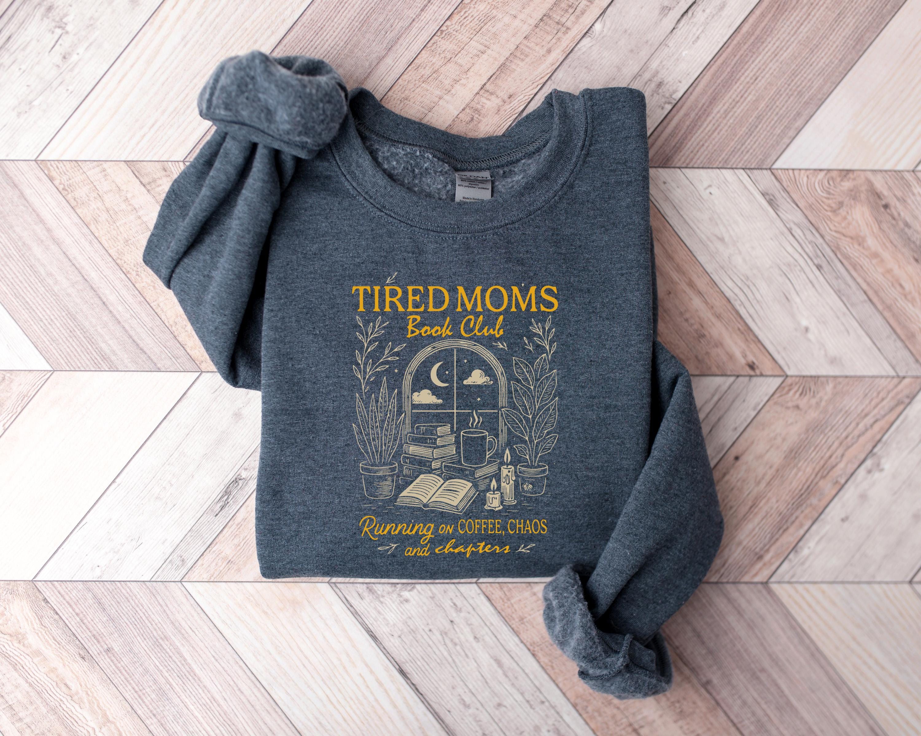 Tired Moms Book Club Sweatshirt - Gildan 18000 Cozy Crewneck, Printify Choice, Funny Book Lover Gift for Women, Coffee Chaos Chapters Graphic Tee, Perfect for Exhausted Moms, Reader Aesthetic Outfit, Bookworm Gift for Fall and Winter