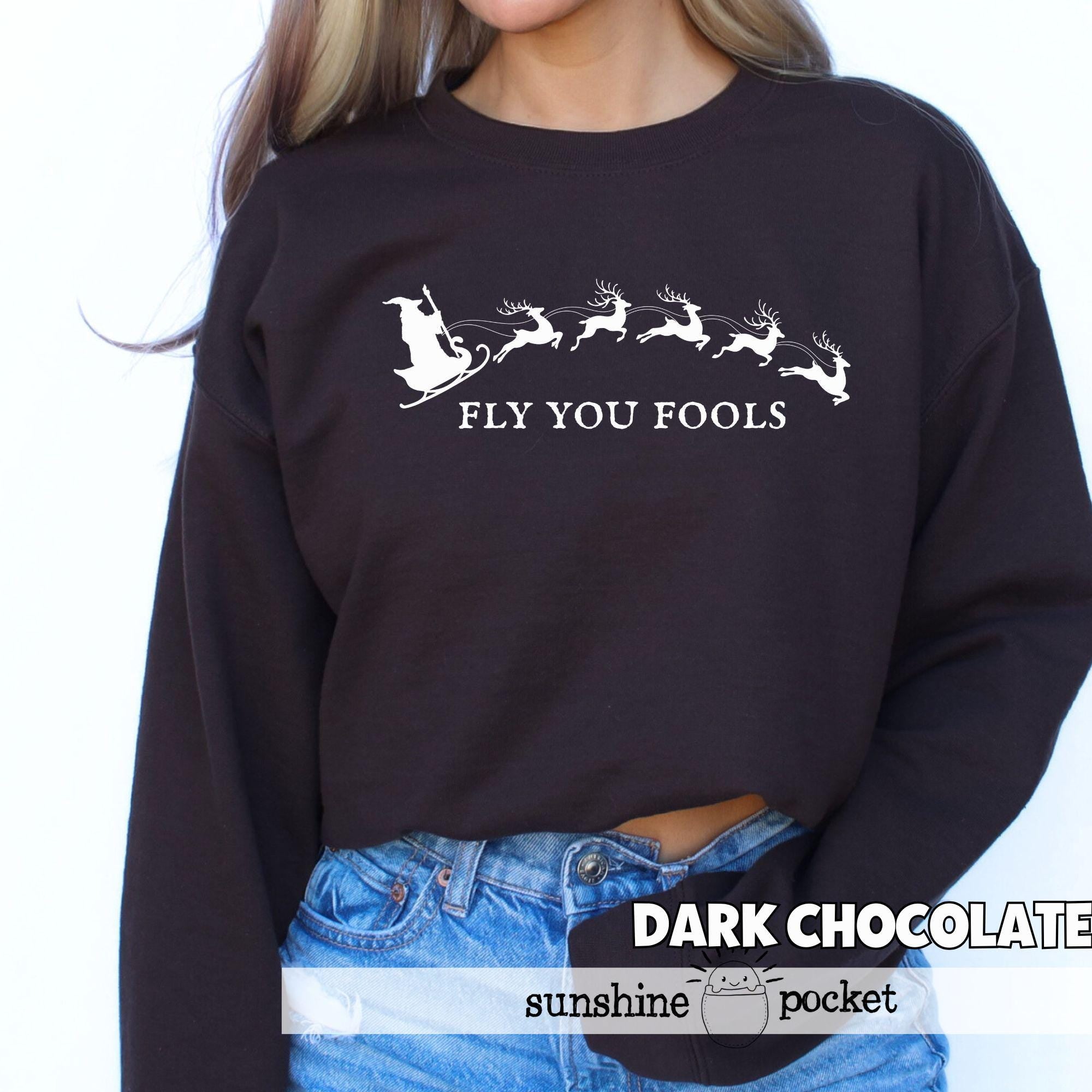 Fly You Fools LOTR Christmas Sweater, Comfort Colors® 1566, Unisex Garment-Dyed Sweatshirt, Gandalf Reindeer Gift, Funny Holiday Outfit