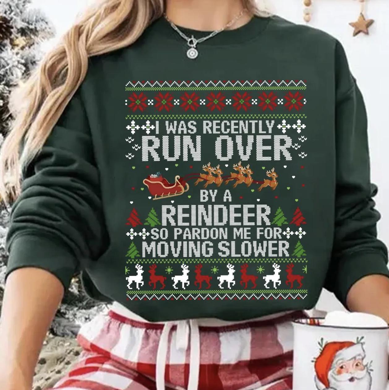 I Was Recently Run Over By Reindeer Christmas Sweatshirt - Gildan 18000 Heavy Blend Crewneck, Funny Holiday Gift for Women & Men, Cozy Unisex Ugly Sweater, Printify Choice Christmas Reindeer Shirt, Perfect Winter Outfit