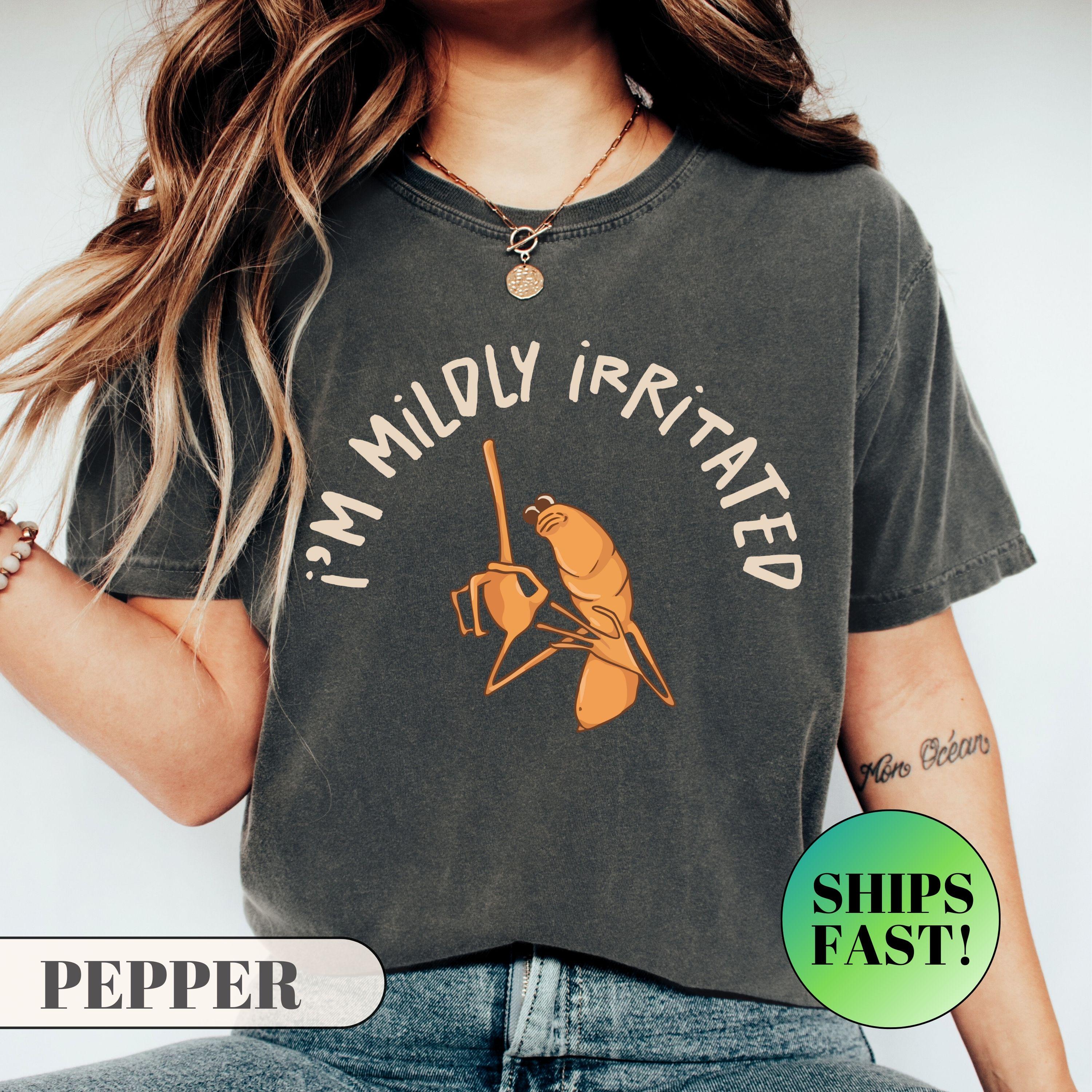 I'm Mildly Irritated Shirt, Unisex Comfort Colors® 1717 Tee, Funny Meme Gift for Men & Women, SwiftPOD Quality, Perfect for Casual Outfits