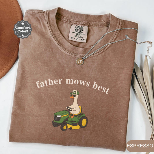 Father Mows Best Funny Goose Tee, Lawn Mower Dad Shirt, Father's Day Gift for Men Who Love Lawn Care, Soft Garment-Dyed Cotton, Relaxed Fit Summer Top