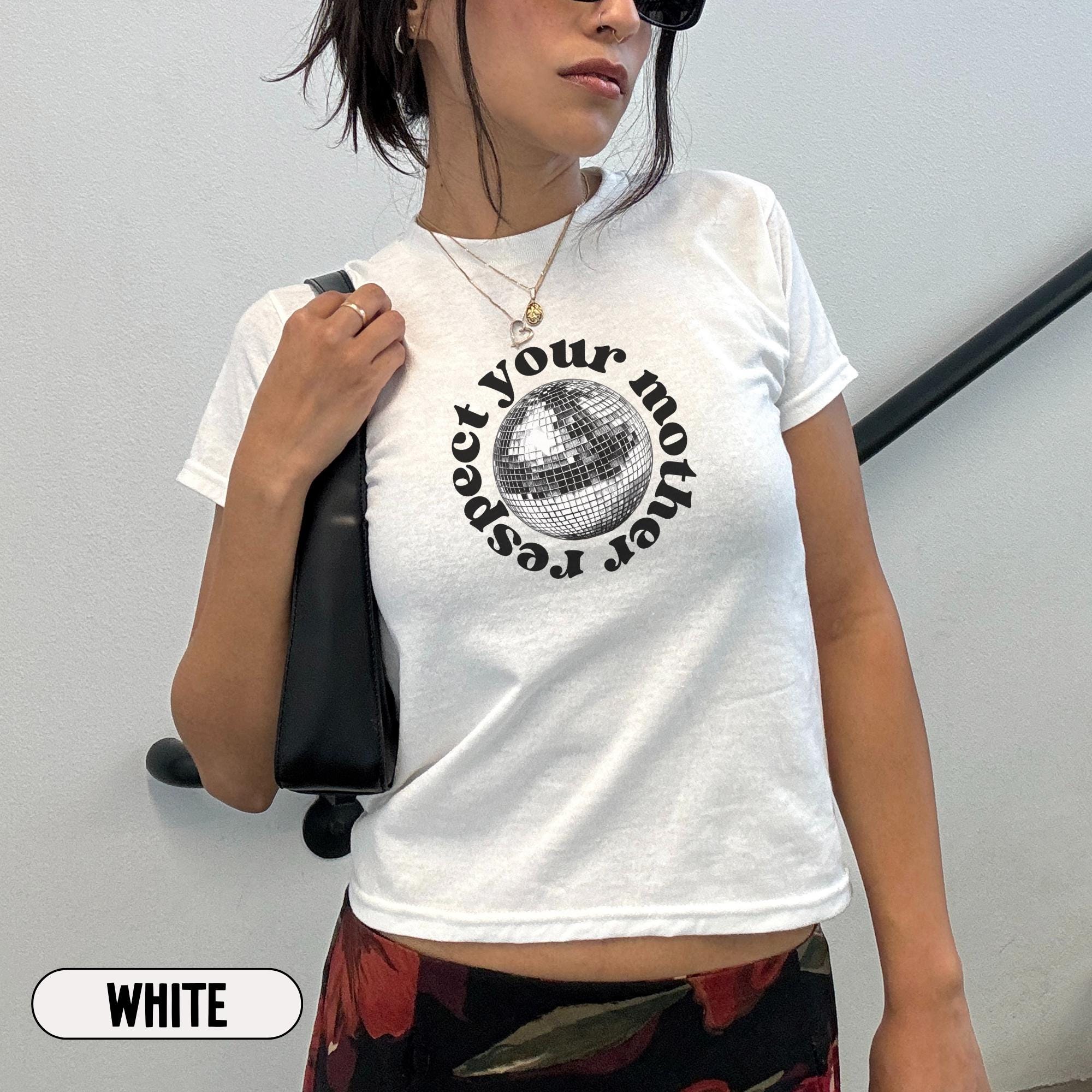 Disco Ball Respect Your Mother Baby Tee Crop Top for Women, Y2K