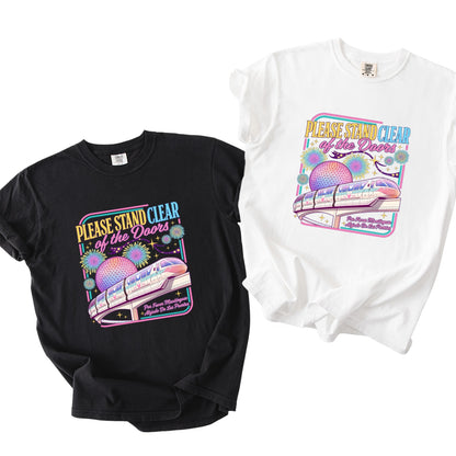 Please Stand Clear Of The Doors Retro Monorail Comfort Colors T-Shirt 1