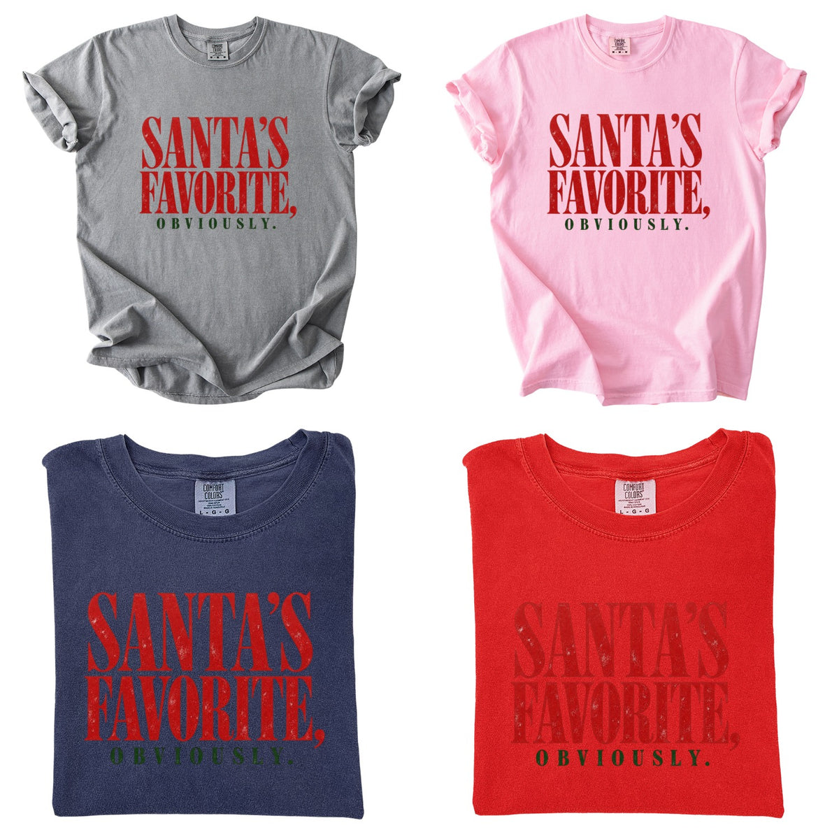 Santa's Favorite Holiday Graphic Gildan Sweatshirt / Comfort Colors T-Shirt 2