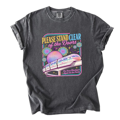 Please Stand Clear Of The Doors Retro Monorail Comfort Colors T-Shirt